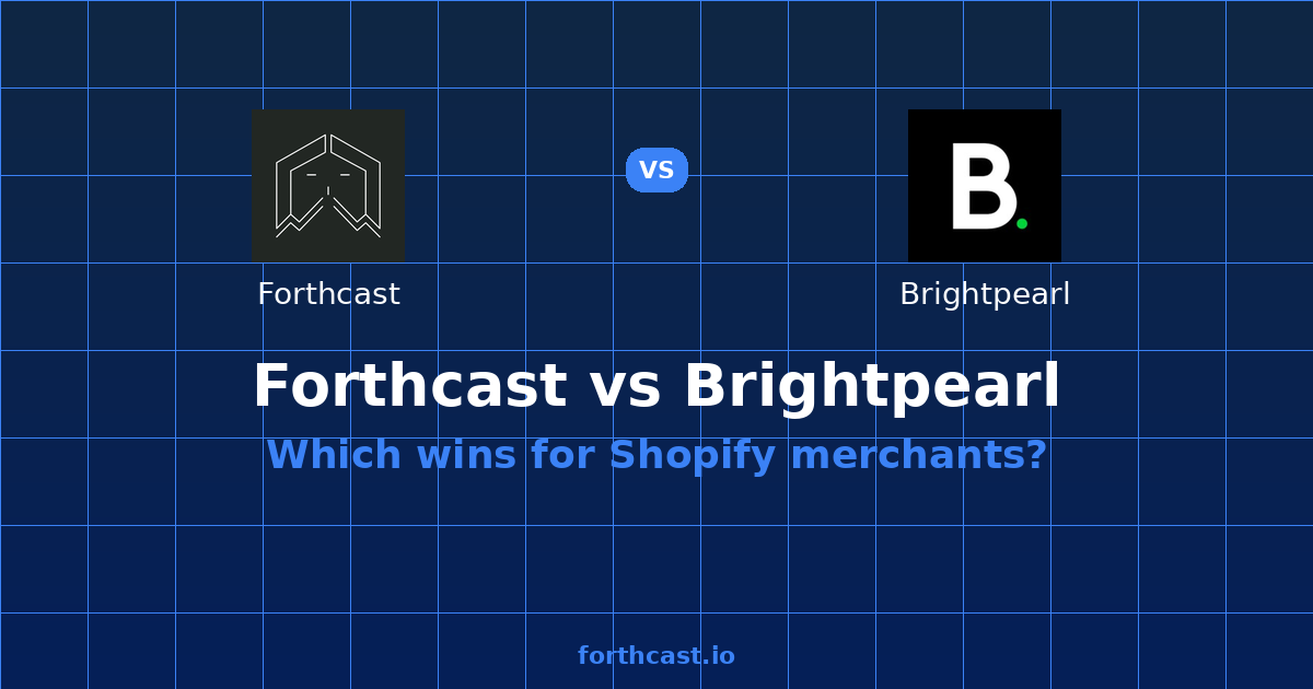 Brightpearl Acquired? Forthcast as Your Stable Alternative — comparison card showing both products